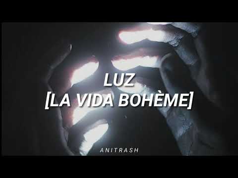 Luz - La Vida Bohème