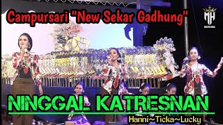 Download lagu NINGGAL KATRESNAN // HANIE ~ TICKA ~ LUCKY // CAMPURSARI NEW SEKAR GADHUNG mp3