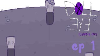 doll eye ch1: ep2 the grave