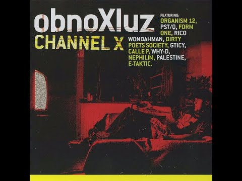 ObnoXIuz – Channel X (2005)