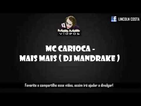 Mc Carioca-Mais mais Música nova 2013