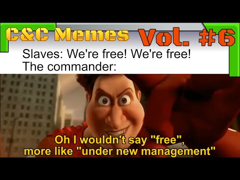 Steam Community :: Video :: Command & Conquer Memes vol. #6