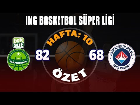 BSL 10. Hafta Özet | Teksüt Bandırma 82-68 Bahçeşehir Koleji