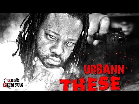 Urbann - These Niggas - September 2017