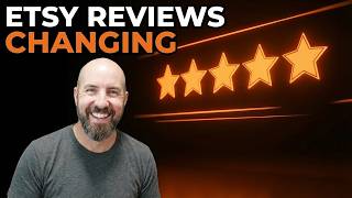 Etsy Reviews Are About To Change - Here's Why