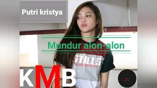 Download lagu Mundur alon alon putri kristya kmb gedruk terbaru 2019 mp3 Download lagu Mundur alon alon putri kristya kmb gedruk terbaru 2019 mp3