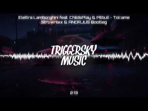 Elettra Lamborghini feat. ChildsPlay & Pitbull - Tócame (Strownlex & ANDRJUS Bootleg)