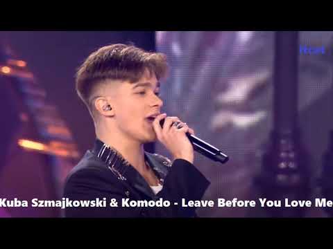 Kuba Szmajkowski & Komodo - Leave Before You Love Me (Radio edit)(itcat.pl)#NOWOŚĆ 2022 Sylwester