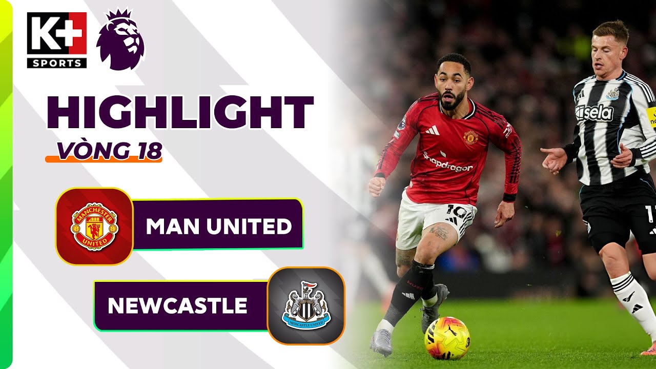 MAN UNITED - NEWCASTLE | SỰ THAY ĐỔI CỦA AMORIM, NGƯỜI HÙNG KHÔNG AI NGỜ TỚI | NGOẠI HẠNG ANH 25/26