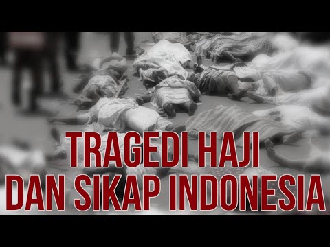 Tragedi Haji dan Sikap Indonesia