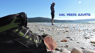 Dal verso giusto. I miei 100 km sul Cammino di Santiago