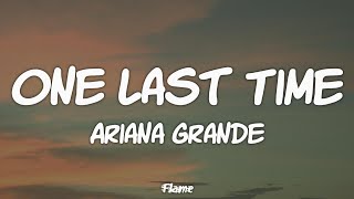 Download lagu Ariana Grande - One Last Time (Lyrics) mp3