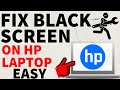 How To Fix HP Laptop Black Screen But Turns On 2025