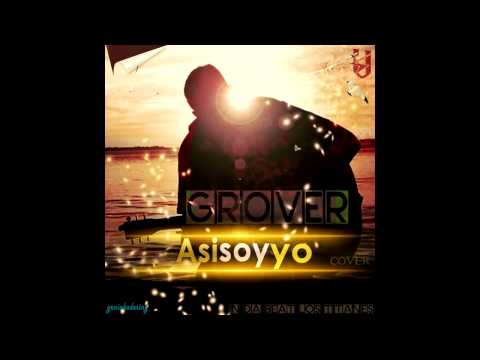Grover - Asi Soy Yo (Prod. By The Bootz Music) / (Cover Guille El Invecible)