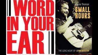 Graeme Thomson on John Martyn's "lifelong grudges and huge, messy explosion of records"