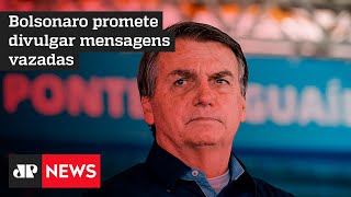 Bolsonaro quer acesso a mensagens vazadas pela operação Spoofing