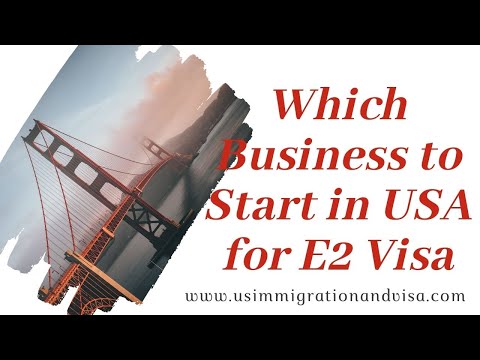 , title : 'What Business to Start in USA for E2 Visa? | American Dream'