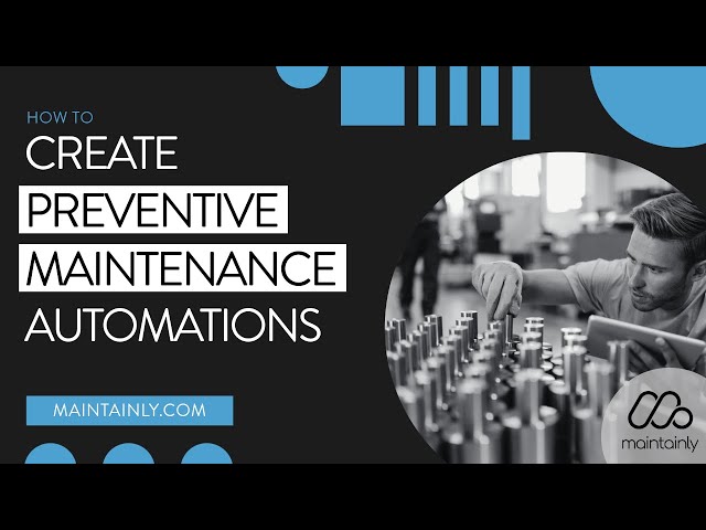 Video: Create Preventive Maintenance Tutorial
