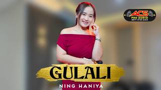 Download lagu GULALI - NING HANIYA - OM ACS mp3 Download lagu GULALI - NING HANIYA - OM ACS mp3