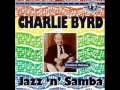 Charlie Byrd - A Man And A Woman