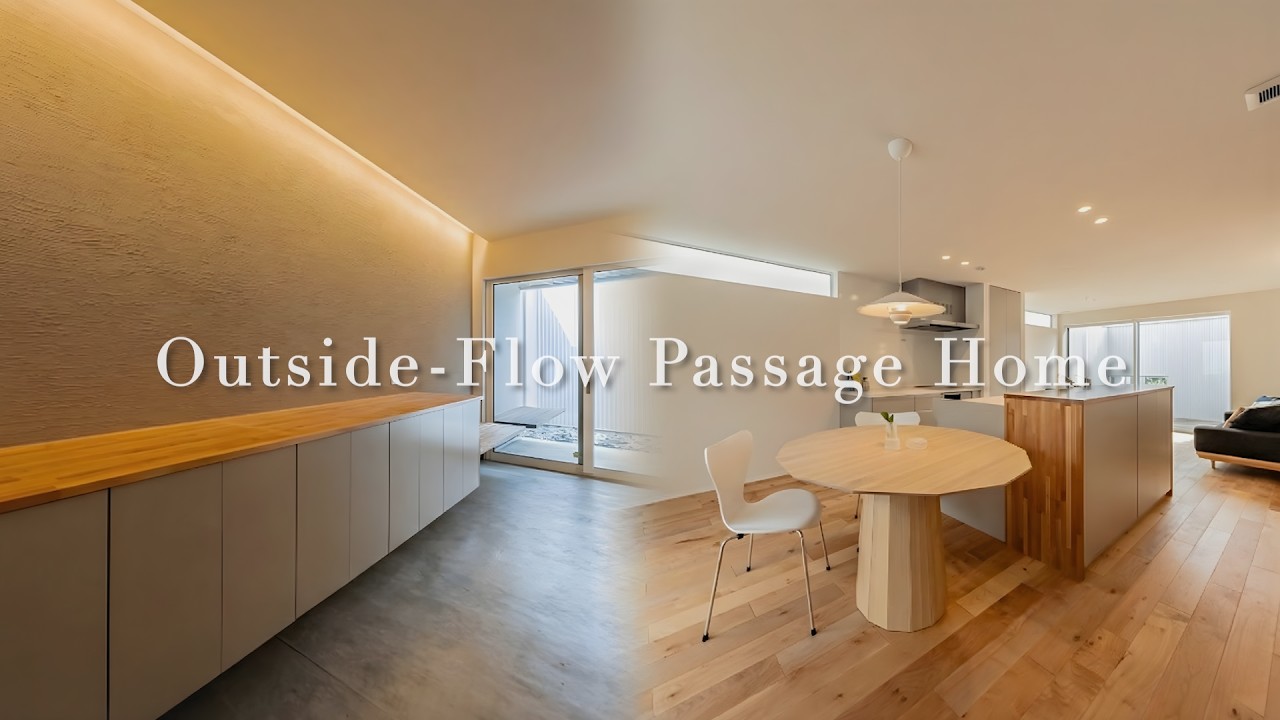 Outside-Flow Passage Home / 外へ流れ抜ける、通り庭のある家