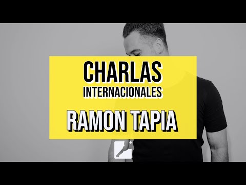 CHARLAS INTERNACIONALES: Ramon Tapia