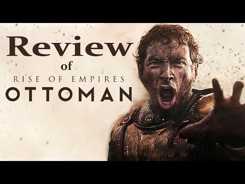 Rise of Empires: Ottoman Review