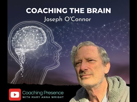 Coaching the brain with Joseph O'Connor