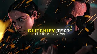This GLITCHIFY TEXT will level up your edits📈 | Aepsonn Am