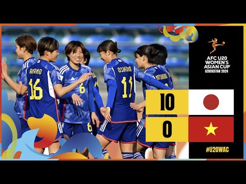 #U20WAC | Group B | Japan 10-0 Vietnam