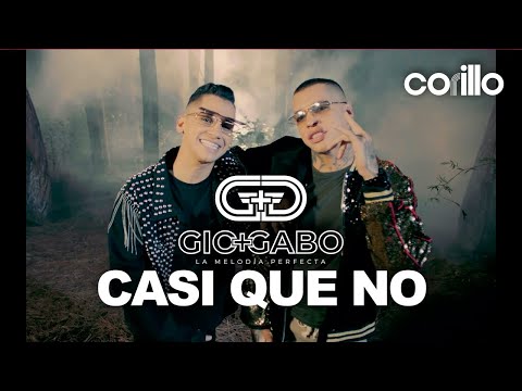 Gio & Gabo La Melodía Perfecta - Casi Que No (Video Oficial)