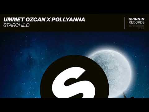Ummet Ozcan & PollyAnna - Starchild (Official Audio)