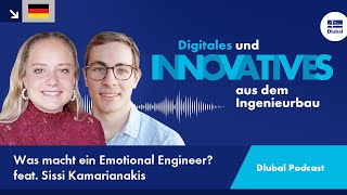 Dlubal Podcast | #043 Was macht ein Emotional Engineer? feat. Sissi Kamarianakis