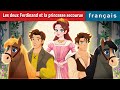 Les deux Ferdinand et la princesse secourue | The Two Ferdinands & The Rescued Princess in French