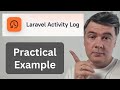 Spatie Activity Log Example Active Way Or Model Events