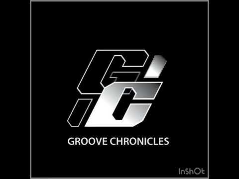 Groove Chronicles Mix