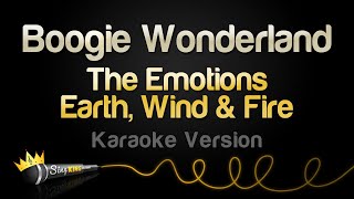 The Emotions, Earth, Wind &amp; Fire - Boogie Wonderland (Karaoke Version)