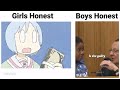 Girls Honest vs Boys Honest