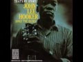 John Lee Hooker - Come On And See About Me