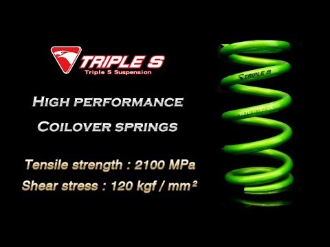 Triple S High performance coil-over spring through many tests.