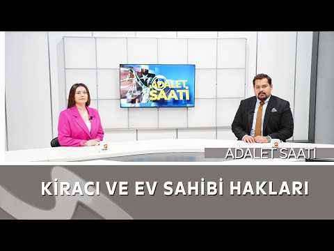 Kiracı ve Ev Sahibi Hakları Nelerdir? | Adalet Saati | Av. Abdullah Enes Şahin | Aksu TV