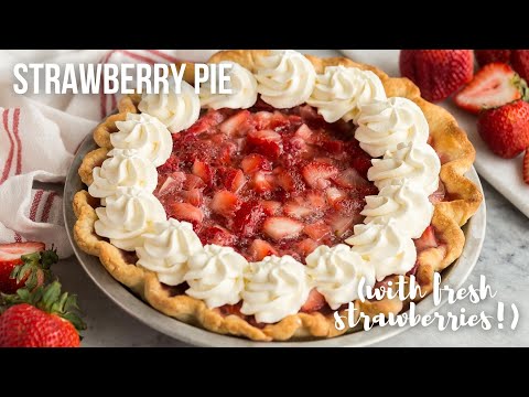 Fresh Strawberry Pie with Homemade Pie Crust! | The Recipe Rebel
