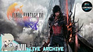 #7【FINAL FANTASY XVI】パリイやったる！