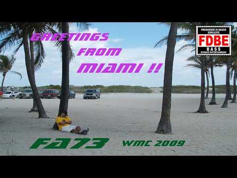 FA73 in MIAMI  WMC 2009 - THIS IS THE BASS TOWN part 1