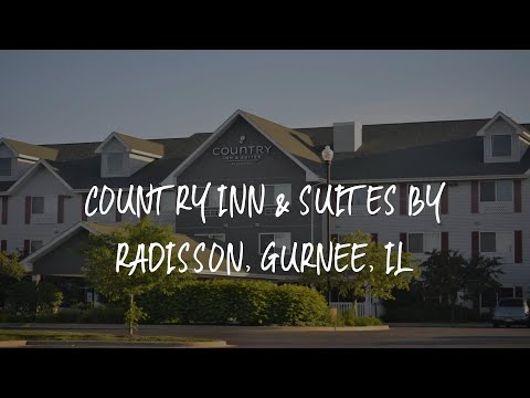 Country Inn & Suites by Radisson, Gurnee, IL Review - Gurnee , United States of America