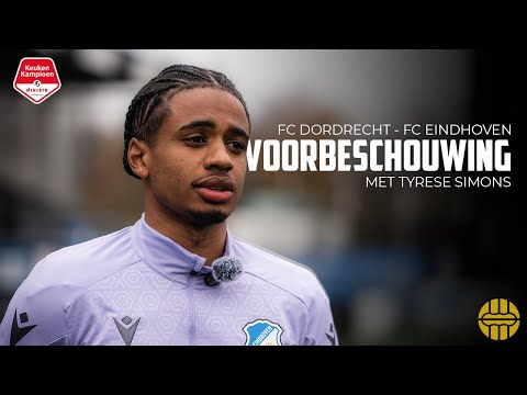 Voorbeschouwing FC Dordrecht - FC Eindhoven met Tyrese Simons