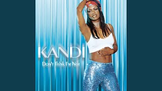 Don&#39;t Think I&#39;m Not (Hip Hop Remix)