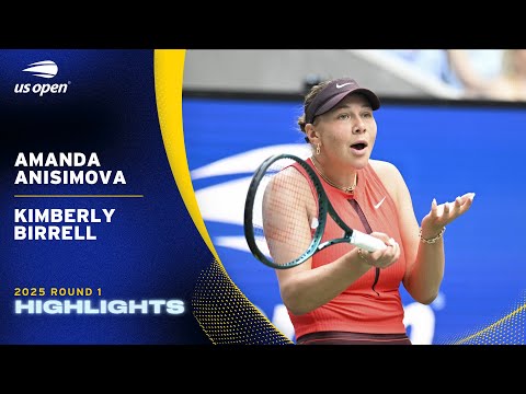 Amanda Anisimova vs. Kimberly Birrell Highlights | 2025 US Open Round 1