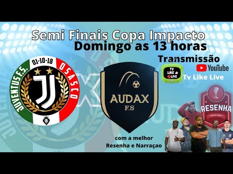 JUVENTUS   X   AUDAX  / 2º COPA IMPACTO FUTSAL /  SEMI DE FINAL
