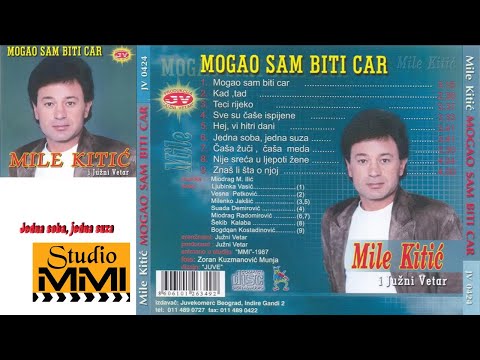 MIle Kitic i Juzni Vetar - Jedna soba  jedna suza (Audio 1987)